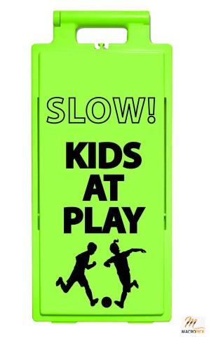 2x4 Safety Sign "SLOW KIDS AT PLAY" -  25"x11.5"x1.5" - Lime