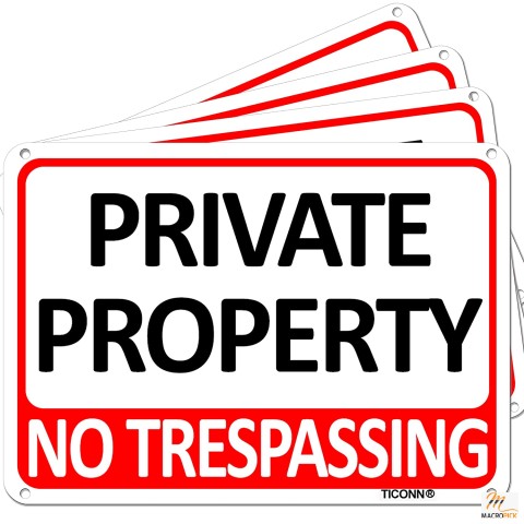 4-Pack Private Property Sign - Reflective, UV Protected & Waterproof Sign